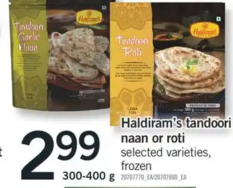 Fortinos HALDIRAM'S TANDOORI NAAN OR ROTI NAAN, 300-400 G offer