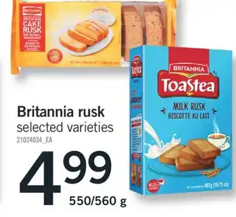 Fortinos BRITANNIA RUSK, 550/560 g offer