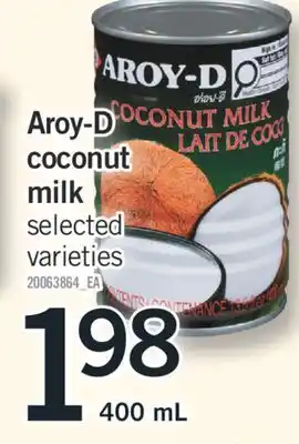 Fortinos AROY-D COCONUT MILK 400 mL offer