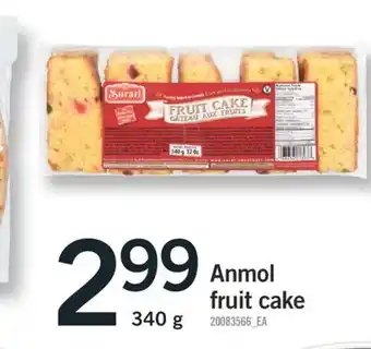 Fortinos ANMOL FRUIT CAKE, 340 g offer