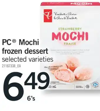 Fortinos PC MOCHI FROZEN DESSERT, 6's offer