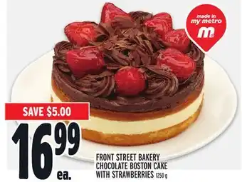 Metro FRONT STREET BAKERY CHOCOLATE BOSTON CAKE WITH STRAWBERRIES offer