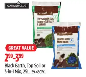 Canadian Tire Garden Club Black Earth, Top Soil or 3-in-1 Mix, 25L offer