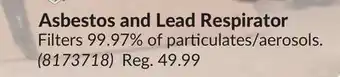 Princess Auto Asbestos and Lead Respirator offer