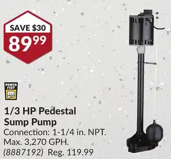 Princess Auto 1/3 HP Pedestal Sump Pump offer