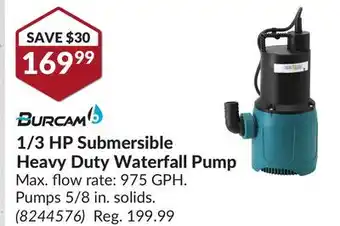 Princess Auto 1/3 HP Submersible Heavy Duty Waterfall Pump offer