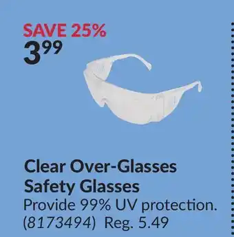 Princess Auto Clear Over-Glasses Safety Glasses offer