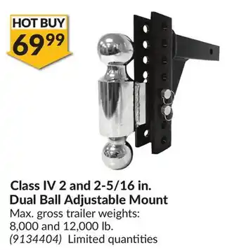 Princess Auto Class IV 2 and 2-5/16 in. Dual Ball Adjustable Mount offer