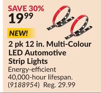 Princess Auto 2 12 in. Multi-Colour LED Automotive Strip Lights offer
