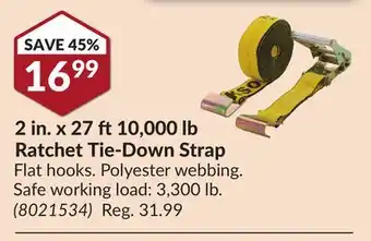 Princess Auto 2 in. x 27 ft 10,000 lb Ratchet Tie-Down Strap offer