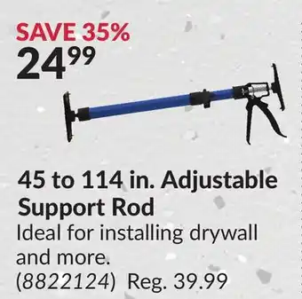 Princess Auto 45 to 114 in. Adjustable Support Rod offer