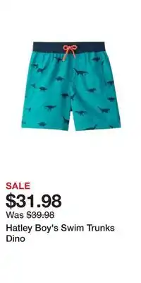 Well Hatley Boy's Swim Trunks Dino offer