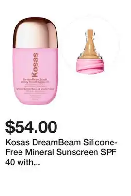Sephora Kosas DreamBeam Silicone-Free Mineral Sunscreen SPF 40 with Ceramides and Peptides offer