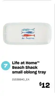 Loblaws LIFE AT HOME BEACH SHACK SMALL OBLONG TRAY offer