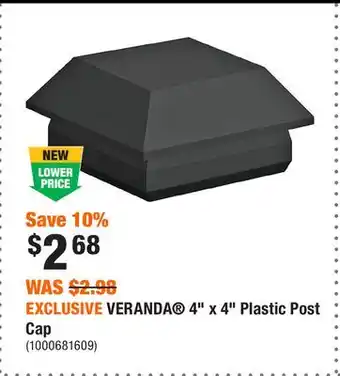 Home Depot EXCLUSIVE VERANDA 4 x 4 Plastic Post Cap offer
