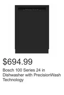 Costco Bosch 100 Series 24 in Dishwasher with PrecisionWash Technology offer