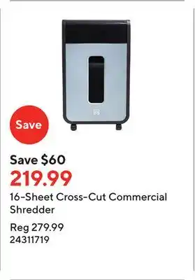 Staples 16-Sheet Cross-Cut Commercial Shredder offer