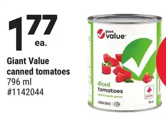 Giant Tiger Giant Value canned tomatoes offer