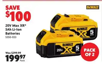 Home Hardware 20V Max XR 5Ah Li-Ion Batteries offer