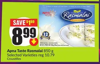 Chalo FreshCo Apna Taste Rasmalai 850 g Selected Varieties offer