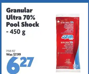 Home Hardware Granular Ultra 70% Pool Shock - 450 g offer