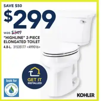 RONA KOHLER HIGHLINE 2-PIECE ELONGATED TOILET offer