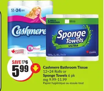 FreshCo Cashmere Bathroom Tissue 12=24 Rolls or Sponge Towels 6 pk offer