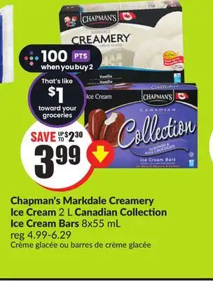 FreshCo Chapman's Markdale Creamery Ice Cream 2 L Canadian Collection Ice Cream Bars 8x55 mL offer