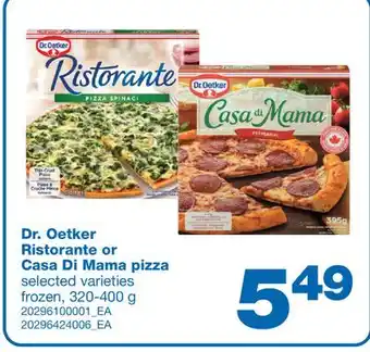 Wholesale Club DR. OETKER RISTORANTE OR CASA DI MAMA PIZZA, 320-400 g offer