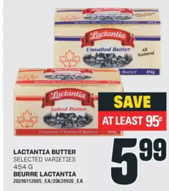 Valu-mart BEURRE LACTANTIA, 454 G offer