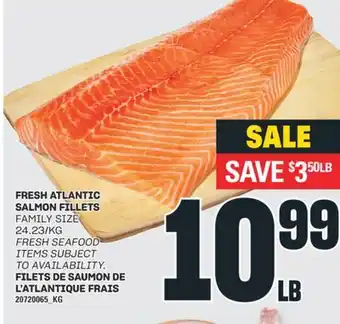 Valu-mart FILETS DE SAUMON DE L'ATLANTIQUE FRAIS offer