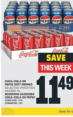 Valu-mart BOISSONS GAZEUSES COCA-COLA OU PEPSI, 24X355 ML offer