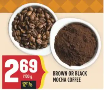 Marché Adonis BROWN OR BLACK MOCHA COFFEE offer