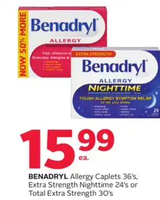 Rexall BENADRYL Allergy Caplets 36's, Extra Strength Nighttime 24's or Total Extra Strength 30's offer