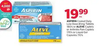Rexall ASPIRIN Coated Daily Low Dose 81mg Tablets 180's or ALEVE Caplets or Arthritis Pain Caplets 170's or Liquid Gel Capsules 110' offer