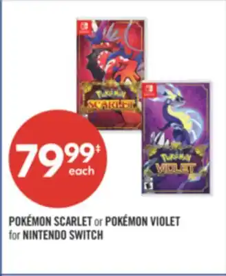 Shoppers Drug Mart POKÉMON SCARLET or POKÉMON VIOLET for NINTENDO SWITCH offer