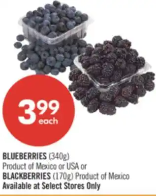 Shoppers Drug Mart BLUEBERRIES (340g) Product of Mexico or USA or BLACKBERRIES (170g) Product of Mexico offer