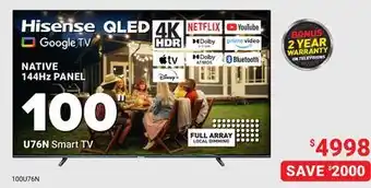 Visions Electronics Hisense Native 144Hz Panel 100 U76N Smart TV offer