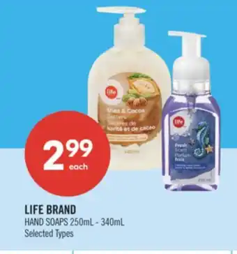 Shoppers Drug Mart LIFE BRAND HAND SOAPS offer
