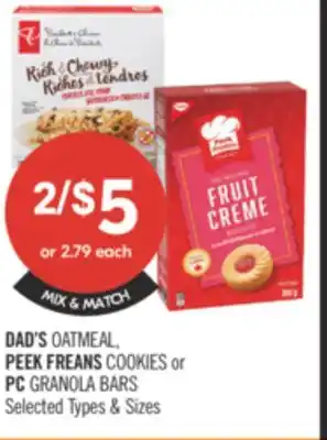 Shoppers Drug Mart DAD'S OATMEAL, PEEK FREANS COOKIES OR PC GRANOLA BARS offer