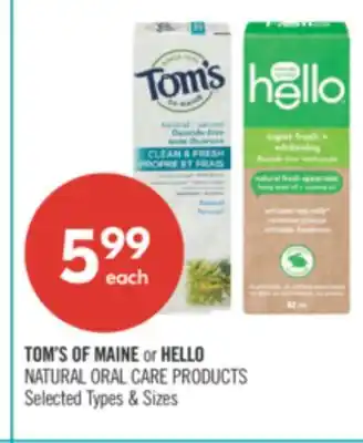 Shoppers Drug Mart TOM'S OF MAINE or HELLO Natural Oral Care Products offer