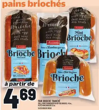 Metro PAIN BRIOCHE TRANCHÉ | SLICED BRIOCHE BREAD offer