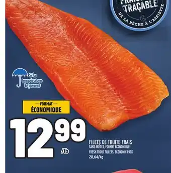 Metro FILETS DE TRUITE FRAIS | FRESH TROUT FILLETS offer