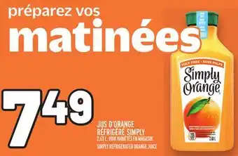Metro JUS D'ORANGE RÉFRIGÉRÉ SIMPLY | SIMPLY REFRIGERATED ORANGE JUICE offer