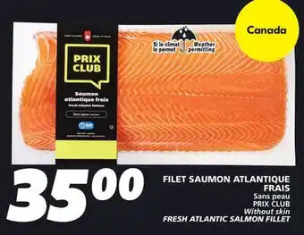 IGA PRIX CLUB FRESH ATLANTIC SALMON FILLET offer