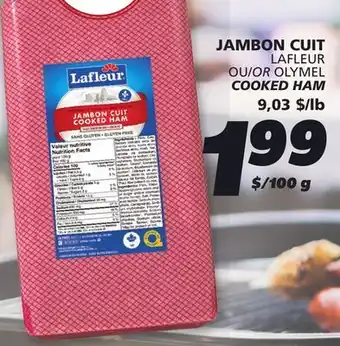 IGA LAFLEUR OR OLYMEL COOKED HAM offer