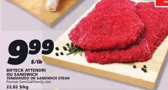 IGA TENDERIZED OR SANDWICH STEAK offer