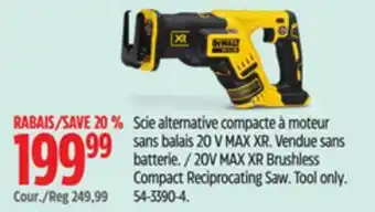 Canadian Tire DEWALT 20V MAX XR Brushless Compact Reciprocating Saw offer