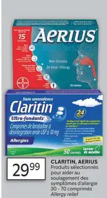 Brunet CLARITIN, AERIUS Produits sélectionnés pour aider au soulagement des symptômes d'allergie offer