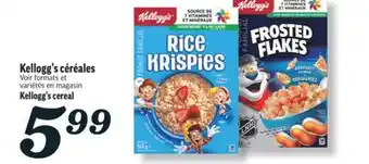 Marché Richelieu KELLOGG'S CÉRÉALES | KELLOGG'S CEREAL offer